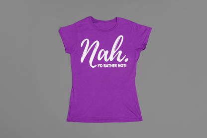 Nah I'd Rather Not - Urban Arteezi